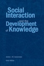 Bild: Social Interaction and the Development of Knowledge - Psychology Press