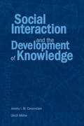 Cover: Social Interaction and the Development of Knowledge - Psychology Press
