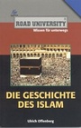 Cover: Die Geschichte des Islam - scholo Verlag