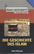 Cover: Die Geschichte des Islam - scholo Verlag