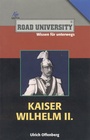 Cover: Kaiser Wilhelm II. - scholo Verlag