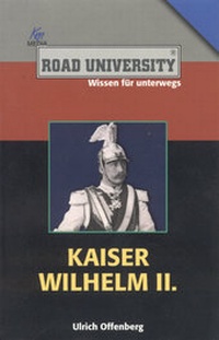 Enlarge image Cover: Kaiser Wilhelm II. - scholo Verlag