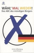Cover: W&auml;hl' mal wieder! - scholo Verlag