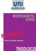 Cover: Wirtschafts-Ethik - scholo Verlag