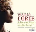 Cover: Schwarze Frau, wei&szlig;es Land - Random House Audio