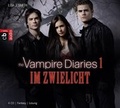 Cover: The Vampire Diaries - Im Zwielicht - cbj audio