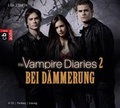 Cover: The Vampire Diaries - Bei D&auml;mmerung - cbj audio