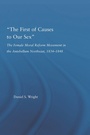 Cover: The First of Causes to Our Sex - Routledge