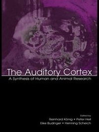 Enlarge image Cover: The Auditory Cortex - Psychology Press Ltd