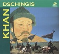 Enlarge image Cover: Dschingis Khan - scholo Verlag