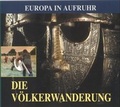 Cover: Die V&ouml;lkerwanderung - scholo Verlag