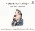 Cover: Nietzsche f&uuml;r Anf&auml;nger - Also sprach Zarathustra - scholo Verlag