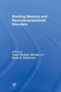 Cover: Working Memory and Neurodevelopmental Disorders - Psychology Press Ltd