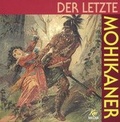Cover: Der letzte Mohikaner - scholo Verlag