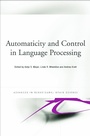 Cover: Automaticity and Control in Language Processing - Psychology Press Ltd