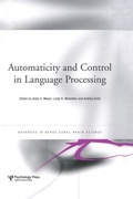 Cover: Automaticity and Control in Language Processing - Psychology Press Ltd