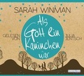 Cover: Als Gott ein Kaninchen war - Random House Audio