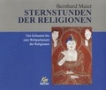 Cover: Sternstunden der Religionen - scholo Verlag