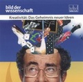 Cover: Kreativit&auml;t: Das Geheimnis neuer Ideen - scholo Verlag