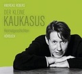 Cover: Der kleine Kaukasus - Random House Audio