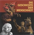 Cover: Die Geschichte der Menschheit - scholo Verlag