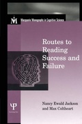 Cover: Routes To Reading Success and Failure - Psychology Press Ltd