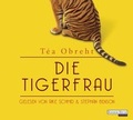 Cover: Die Tigerfrau - Random House Audio