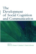 Cover: The Development of Social Cognition and Communication - Psychology Press Ltd