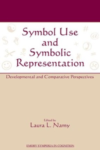 Enlarge image Cover: Symbol Use and Symbolic Representation - Psychology Press