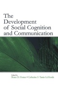 Cover: The Development of Social Cognition and Communication - Psychology Press