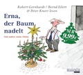 Cover: Erna, der Baum nadelt - Random House Audio