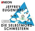 Cover: Die Selbstmord-Schwestern - Random House Audio Editionen