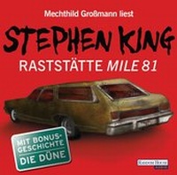 Abbildung von: Raststätte Mile 81 & Die Düne - Random House Audio
