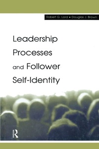 Enlarge image Cover: Leadership Processes and Follower Self-identity - Psychology Press Ltd
