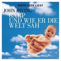 Abbildung von: Garp und wie er die Welt sah - Random House Audio