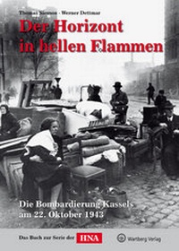 Enlarge image Cover: Der Horizont in hellen Flammen - Wartberg