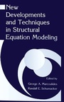 Cover: New Developments and Techniques in Structural Equation Modeling - Psychology Press