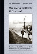 Cover: Dat war'n vielleicht Zeiten, ker! - Wartberg