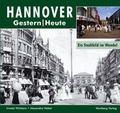 Cover: Hannover - Fotografien von gestern und heute - Wartberg