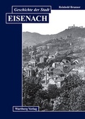 Cover: Geschichte der Stadt Eisenach - Wartberg