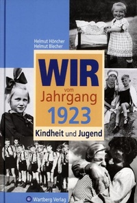 Abbildung von: Wir vom Jahrgang 1923 - Kindheit und Jugend - Wartberg