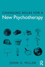 Cover: Changing Roles for a New Psychotherapy - Routledge