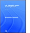 Cover: The Teaching of Science in Primary Schools - David Fulton Publishers Ltd