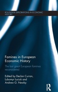 Cover: Famines in European Economic History - Routledge