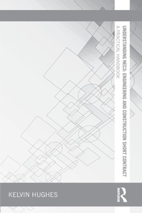 Enlarge image Cover: Understanding NEC3: Engineering and Construction Short Contract - Routledge
