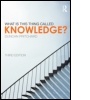Cover: What is this thing called Knowledge? - Routledge