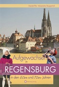 Cover: Aufgewachsen in Regensburg in den 60er & 70er Jahren - Wartberg