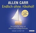 Cover: Endlich ohne Alkohol! - Random House Audio