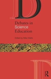 Enlarge image Cover: Debates in Science Education - Routledge