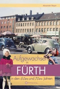 Cover: Aufgewachsen in F&uuml;rth in den 60er & 70er Jahren - Wartberg
